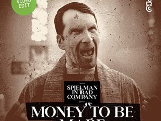 Spielmann In Bad Company - Money To Be Made